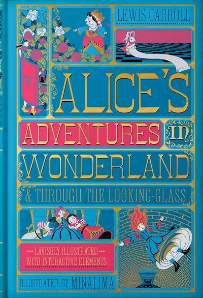 Alice's Adventures in Wonderland and Through the Looking-Glass