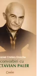 Convorbiri cu Octavian Paler