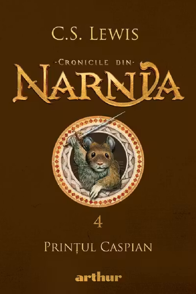 Cronicile din Narnia 4. Printul Caspian