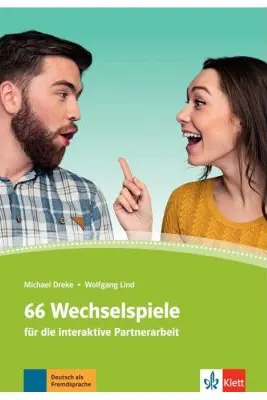 66 Wechselspiele für die interaktive Partnerarbeit - Michael Dreke, Wolfgang Lind