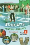 Educatie pentru sanatate anul 1 de studiu