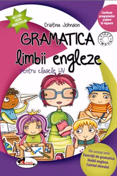 Gramatica limbii engleze pentru clasele I-IV