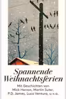 Spannende Weihnachtsferien