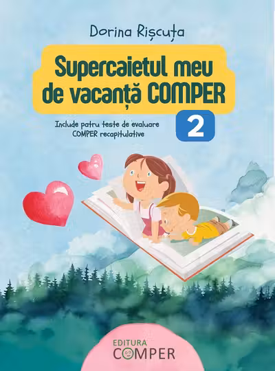 Supercaietul meu de vacanta. Comper Clasa 2