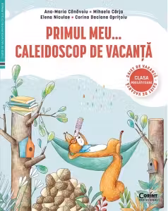 Primul meu caleidoscop de vacanta - Clasa pregatitoare