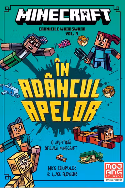 Minecraft - Cronicile Woodsword Vol. 3: in adancul apelor