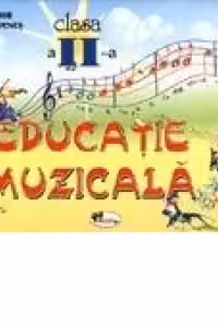 Educatie muzicala - caiet clasa a II-a