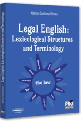 Legal English: Lexicological Structures and Terminology
