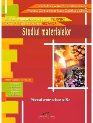 Manual pentru clasa a 9-a. Studiul materialelor
