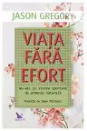 Viața fără efort