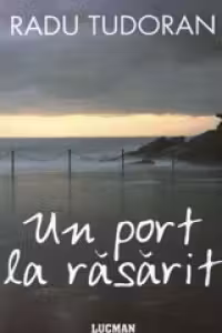 Un port la rasarit