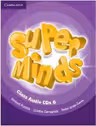 Super Minds Level 6, Class CDs - Herbert Puchta, Gunter Gerngross, Peter Lewis-Jones