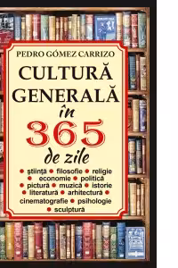 Cultura generala in 365 de zile