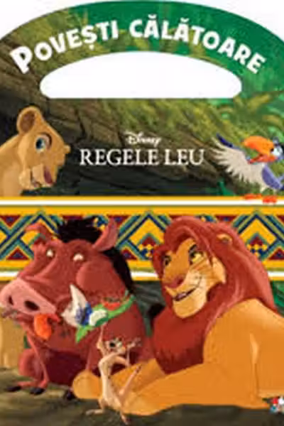 DISNEY. REGELE LEU. Tinutul leilor. O poveste cu activitati. reeditare