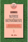 Nutritie si biotratamente. Vol. 3