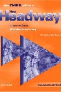 New Headway Third Edition Intermediate Workbook with key