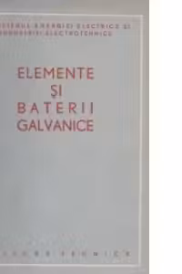 Elemente si baterii galvanice