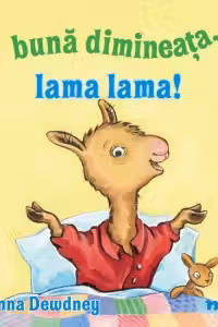 Buna dimineata Lama Lama