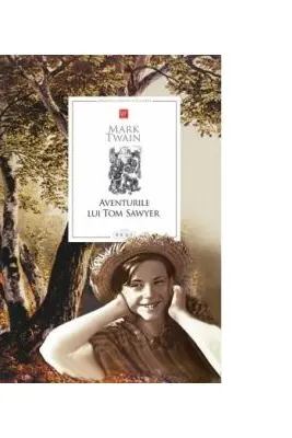 Biblioteca pentru toti copiii. Aventurile lui Tom Sawyer