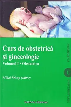 Curs de obstetrică și ginecologie - vol. 1 - Obstetrică