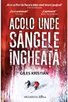 Acolo unde sangele ingheata