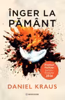 Inger la pamant - Daniel Kraus