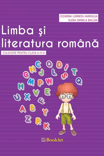 Limba și literatura română - Clasa 4 - Culegere
