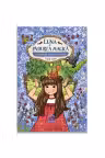 Luna si padurea magica - Vol. 7: O veverita aflata in pericol