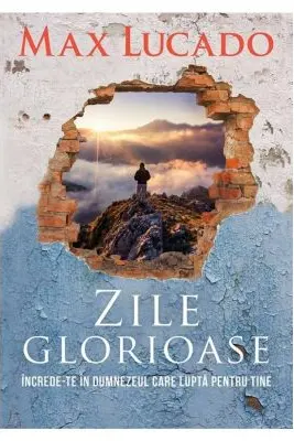 Zile glorioase