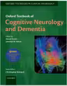 Oxford Textbook of Cognitive Neurology and Dementia - Masud Husain, Jonathan M. Schott