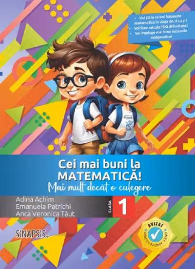 Cei mai buni la Matematica! Mai mult decat o culegere, clasa 1