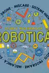 Robotica - activitati de stiinta