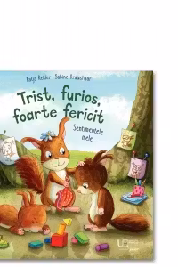 Trist, furios, foarte fericit. Sentimentele mele