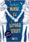 Noroc cu domnul Terupt. Editie bilingva (romana-engleza)
