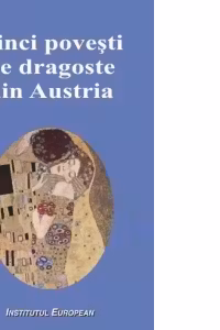 Cinci povești de dragoste din Austria