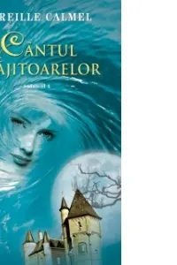 Cantul vrajitoarelor - Vol. 1