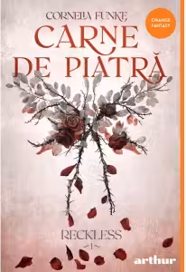 Reckless 1. Carne de Piatra