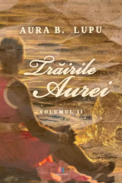 Trairile Aurei. Vol.2