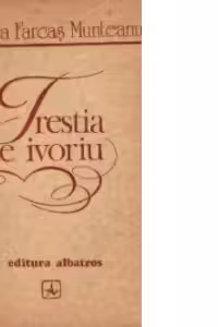 Trestia de ivoriu - Poezii