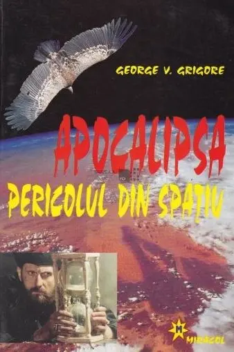 Apocalipsa. Pericolul din spațiu