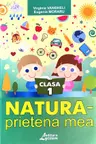 Natura - prietena mea - clasa 1