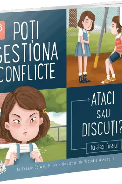 Poti gestiona conflicte - Ataci sau discuti?