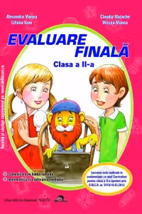 Evaluare finala - Clasa a II-a (Editie 2017)