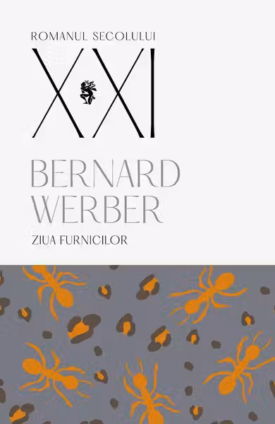 Ziua furnicilor, volumul 2