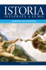 Istoria ilustrata a lumii. Inceputul epocii moderne. vol. 3