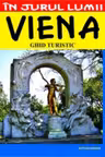 Viena. Ghid turistic
