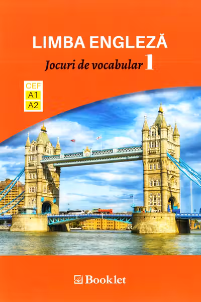 Limba engleză. Jocuri de vocabular 1 A1-A2