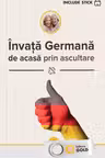Învață germană de acasă prin ascultare + Stick USB