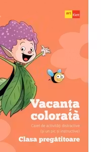 Vacanța colorată - Clasa pregatitoare