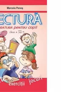 Lectura literara pentru copii clasa a II-a